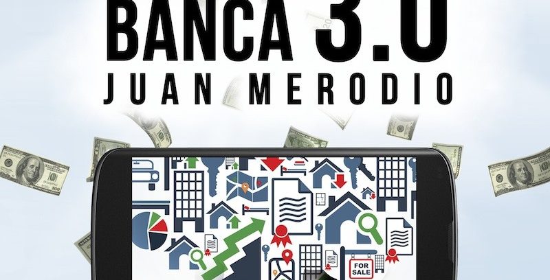 Ebook «Banca 3.0: La Transformación Digital del Sector Bancario»