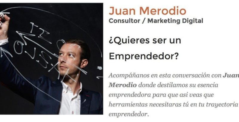 Entrevista: "Quiero ser Emprendedor"