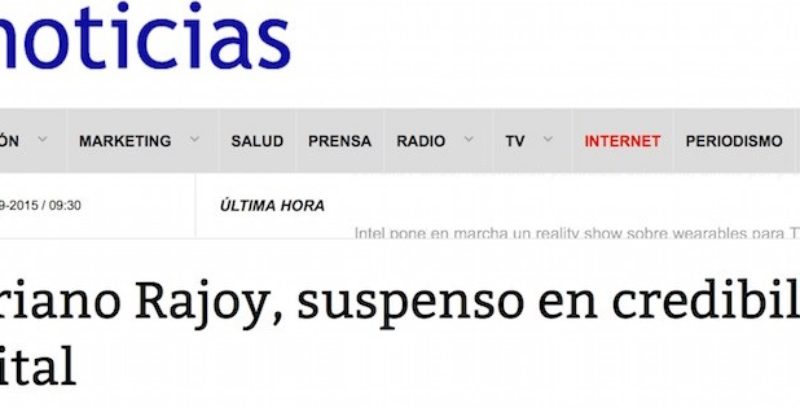 Artículo: «Mariano Rajoy, suspenso en credibilidad digital»
