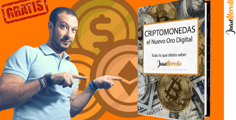 Descarga gratis el ebook "Criptomonedas 2018: el Nuevo Oro Digital"