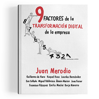 9 Factores de la Transformación Digital de la Empresa