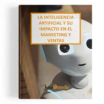 Inteligencia Artificial y su impacto en el marketing y ventas