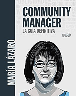 Community Manager. La guía definitiva