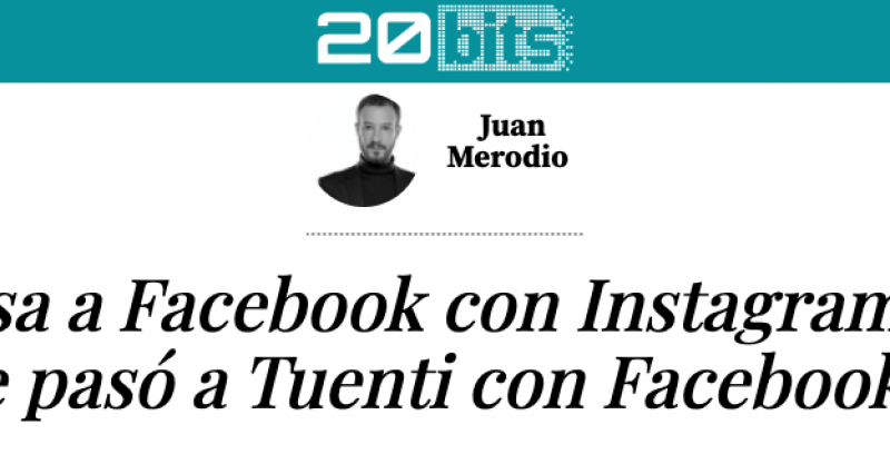 ¿Le pasa a Facebook con Instagram lo que le pasó a Tuenti con Facebook? (20bits)