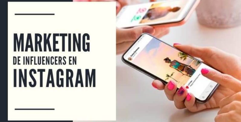 El Marketing de Influencers en Instagram España