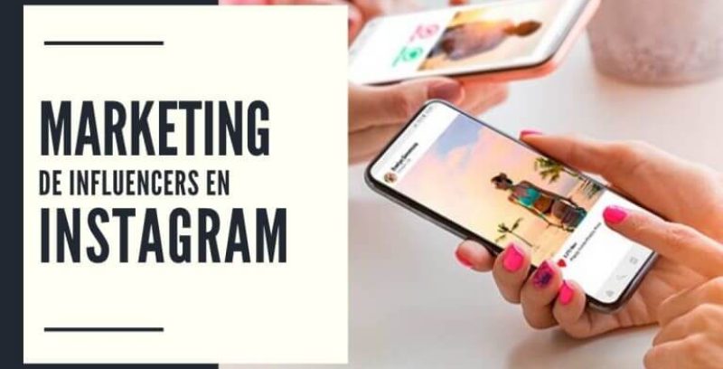 El Marketing de Influencers en Instagram España