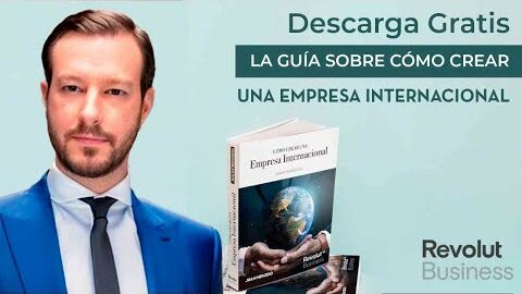 Cómo Crear una Empresa Internacional (ebook GRATIS)