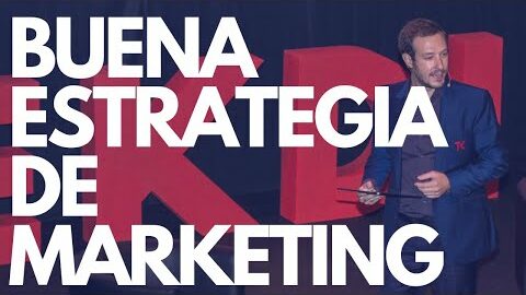 Emprendedor, Empresario… 5 beneficios de una BUENA ESTRATEGIA DE MARKETING