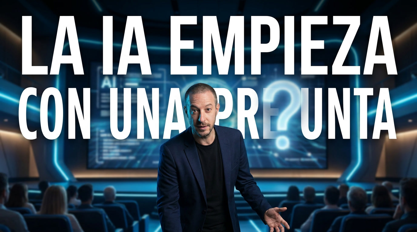 pregunta correcta en la era de la IA.